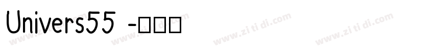 Univers55 字体转换